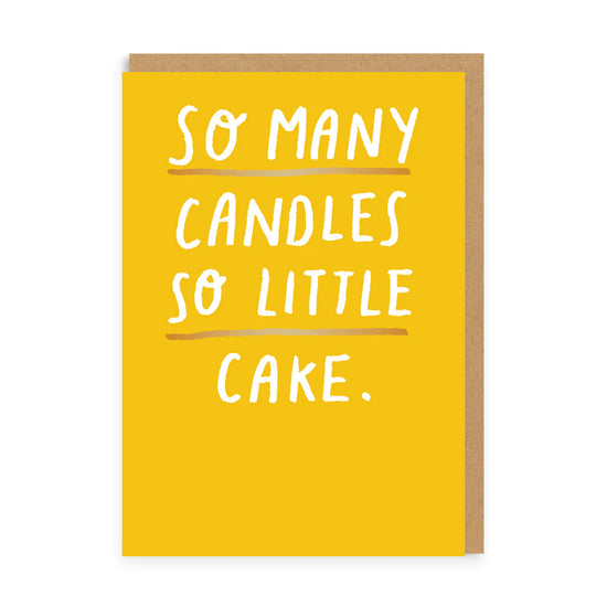 Funny birthday card So many candles so little cake, A6