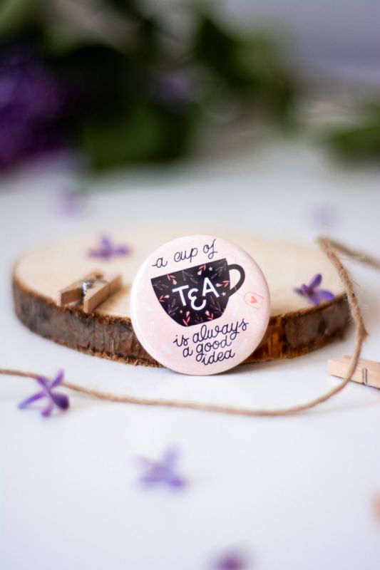 A Cup of Tea is always a good idea – Illustrated Button Pin, ⌀ 37 mm